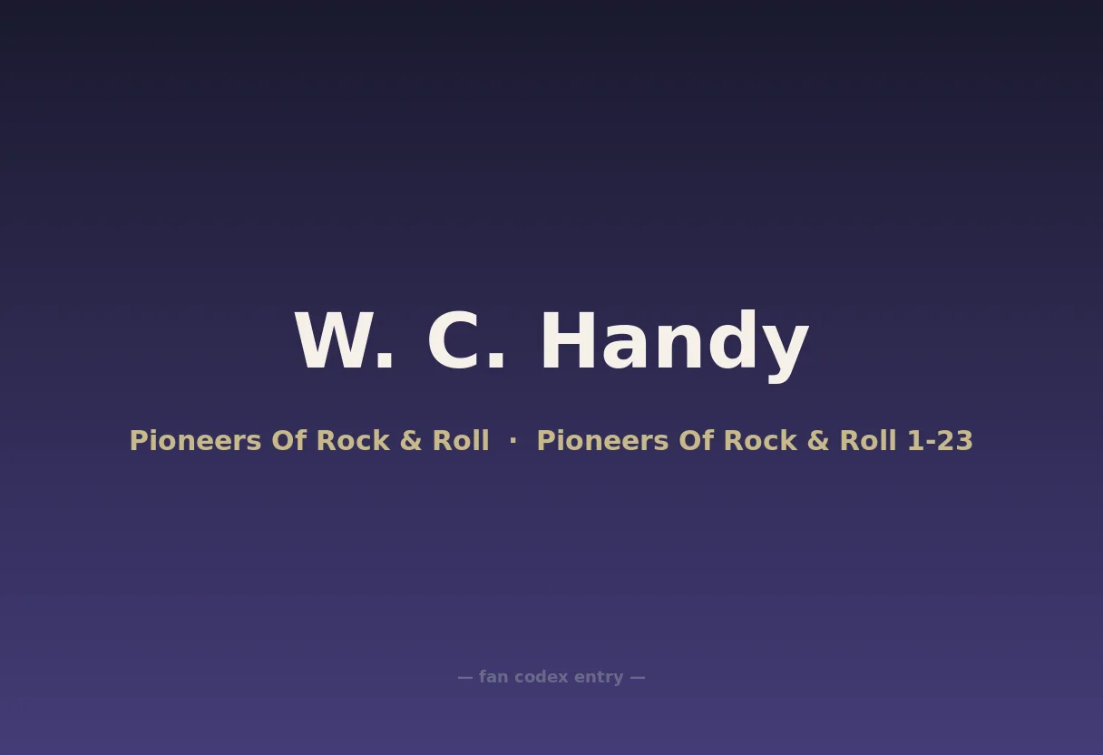 W. C. Handy